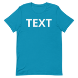 Custom Text Short-Sleeve Unisex T-Shirt