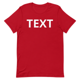 Custom Text Short-Sleeve Unisex T-Shirt