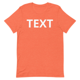 Custom Text Short-Sleeve Unisex T-Shirt