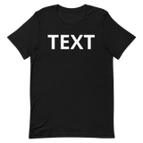 Custom Text Short-Sleeve Unisex T-Shirt