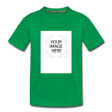 Custom Image Toddler Premium T-Shirt - kelly green