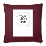 Customize Throw Pillow Cover 18” x 18” - burgundy