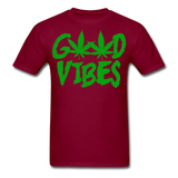 Good Vibes Cannabis Unisex Classic T-Shirt - burgundy