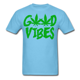 Good Vibes Cannabis Unisex Classic T-Shirt - aquatic blue