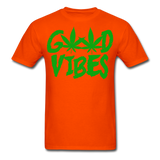 Good Vibes Cannabis Unisex Classic T-Shirt - orange