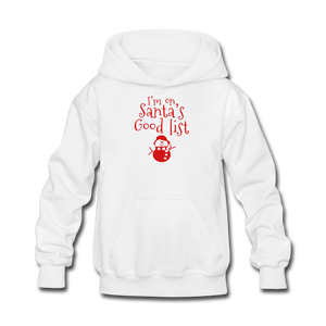 I'm on Santa's Good List Kids' Hoodie - white