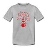 I'm on Santa's Good List Kids' Premium T-Shirt - heather gray