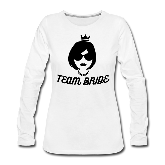 Team Bride Women's Premium Slim Fit Long Sleeve T-Shirt - white