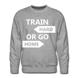 Train Hard Men’s Premium Sweatshirt - heather grey