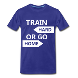 Train Hard Men's Premium T-Shirt - royal blue