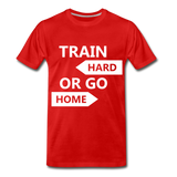 Train Hard Men's Premium T-Shirt - red