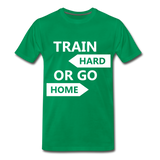 Train Hard Men's Premium T-Shirt - kelly green